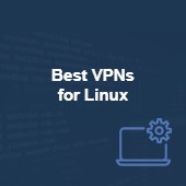 Best VPNs for Linux